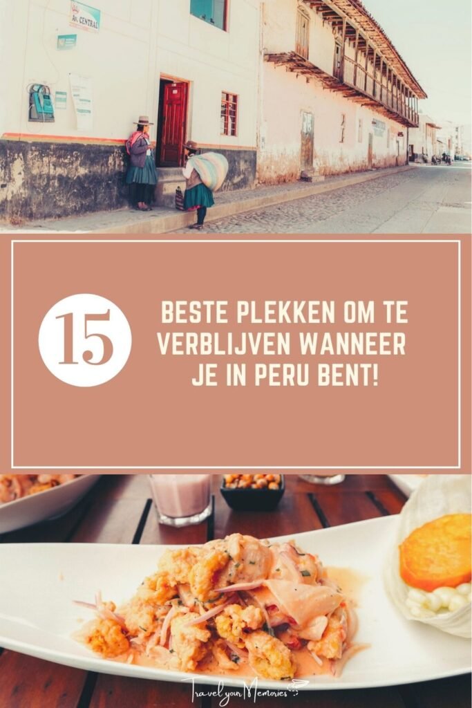 Peru accommodaties pin II